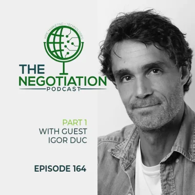 The Negotiation Igor Duc EP 164