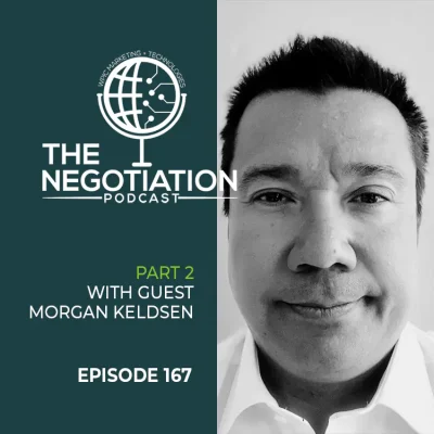 The Negotiation Morgan Keldsen EP 167