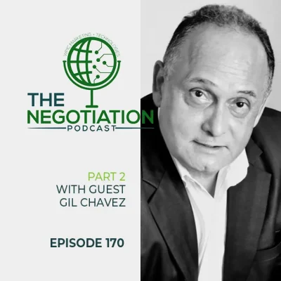 The Negotiation Gil Chavez EP 170